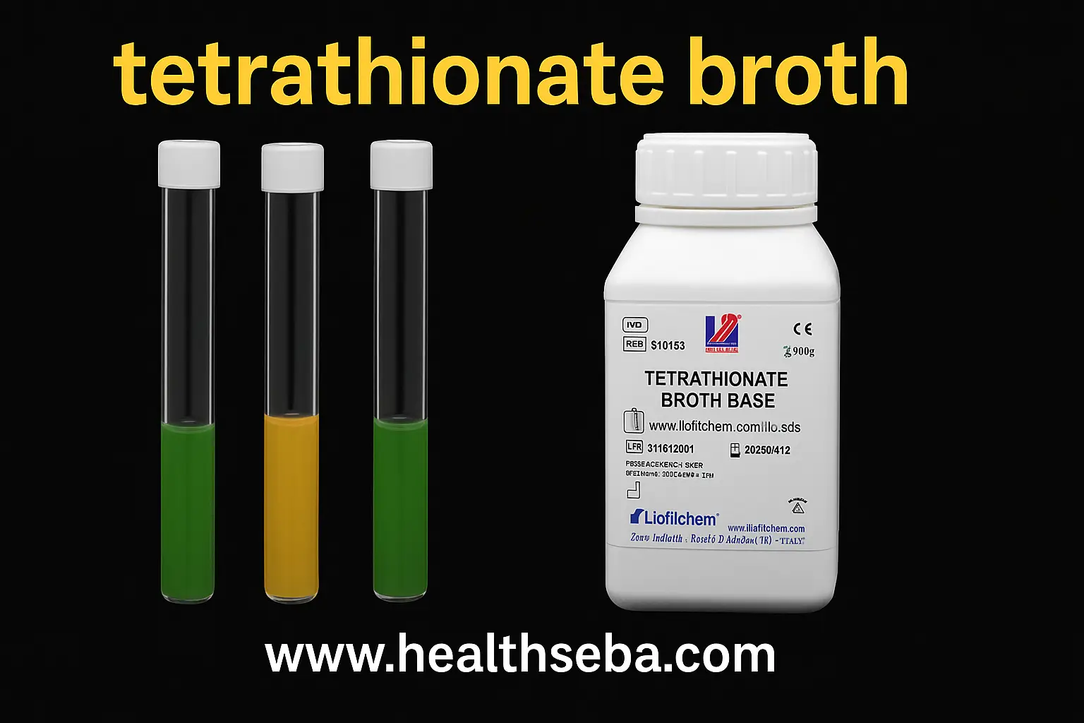Tetrathionate Broth base with test tubes showing selective enrichment medium for Salmonella – www.healthseba.com