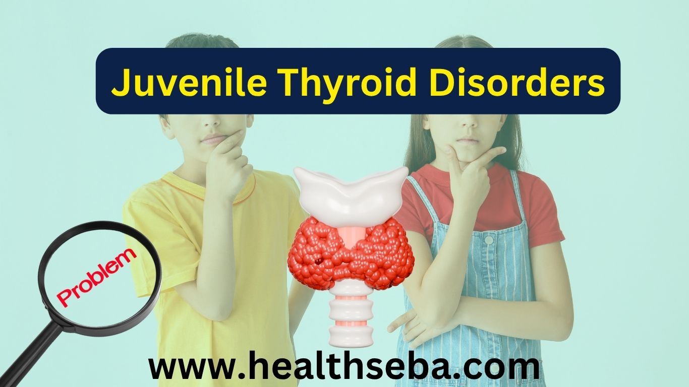 Juvenile thyroid disorders in children affecting growth, weight, and mental development