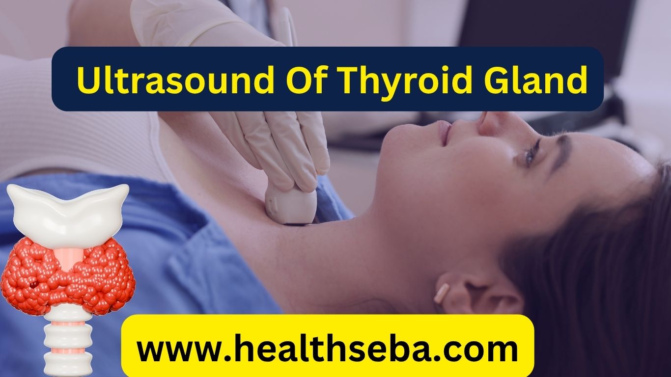 Ultrasound of thyroid gland showing size, structure, and presence of nodules in the neck